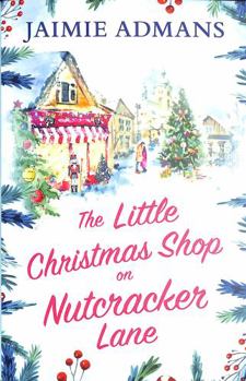 Paperback The Little Christmas Shop on Nutcracker Lane Book