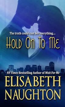 Paperback Hold On To Me Book