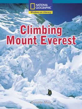 Paperback Windows on Literacy Fluent Plus (Social Studies: Geography): Climbing Mount Everest Book