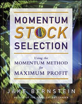 Hardcover Momentum Stock Selection: Using the Momentum Method for Maximum Profits Book