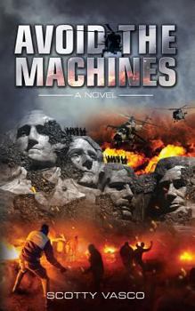 Paperback Avoid The Machines Book