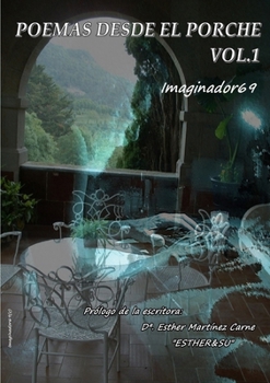 Paperback Poemas desde el Porche. Volúmen 1 [Spanish] Book