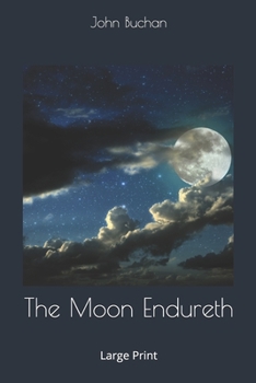 Paperback The Moon Endureth: Large Print Book