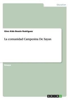 Paperback La comunidad Campesina De Sayan [Spanish] Book