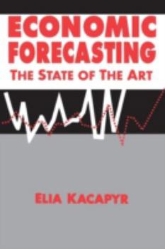 Paperback Economic Forecasting: The State of the Art: The State of the Art Book