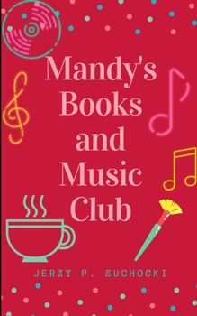 Paperback Mandy's Books and Music Club [Spanish] Book