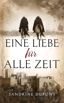Paperback Eine Liebe für alle Zeit [German] Book
