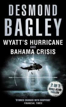 Paperback Wyatt's Hurricane / Bahama Crisis Book