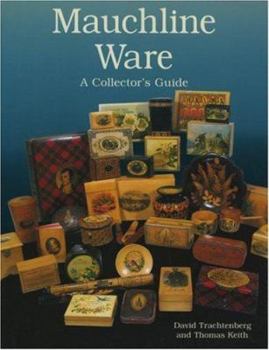 Hardcover Mauchline Ware: A Collector's Guide Book