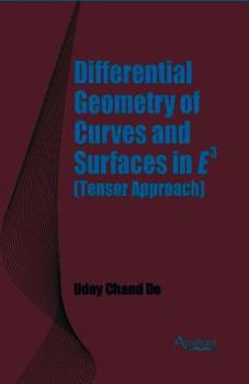 Hardcover Differential Geometry of Curves and Surfaces in E3 (Tensor Approach) Book