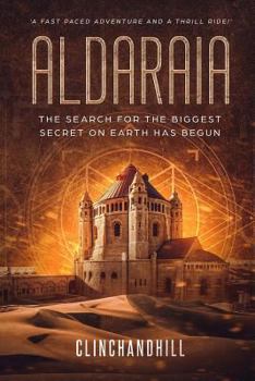Paperback Aldaraia: The Search for the Biggest Secret on Earth Has Begun Book