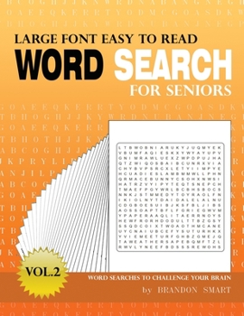 Paperback Large Font Easy-To-Read Word Search for Seniors Volume 2: Word Searches to Challenge Your Brain Book