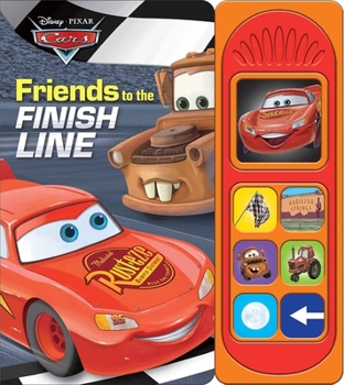 Board book Disney Pixar Cars: Friends to the Finish Line Sound Book [With Battery] Book