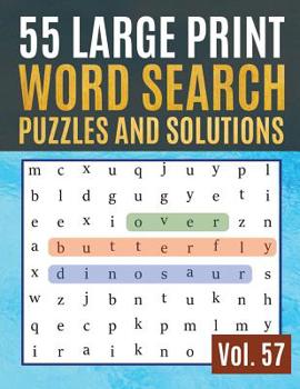 Paperback 55 Large Print Word Search Puzzles and Solutions: Activity Book for Adults and kids Wordsearch Easy Magic Quiz Books Game for Adults Large Print (Find [Large Print] Book