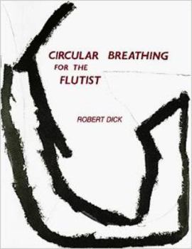 Circular Breathing for the Flutist