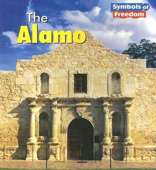 The Alamo - Book  of the Symbols of Freedom