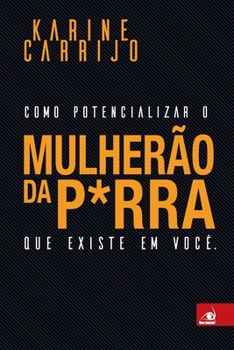 Paperback Mulherão da P*rra [Portuguese] Book