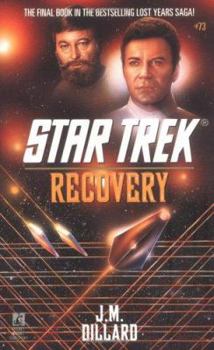 Recovery (Star Trek, Book 73) - Book #4 of the Star Trek: The Lost Years