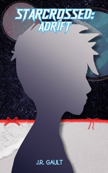 Paperback Starcrossed: Adrift Book