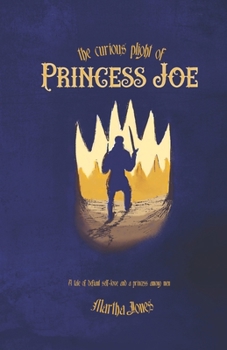 Paperback The Curious Plight of Princess Joe Book