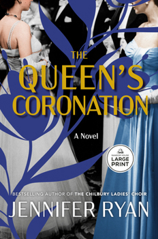 The Queen's Coronation: A Novel