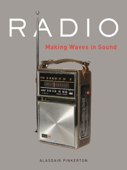Hardcover Radio : Making Waves in Sound Book