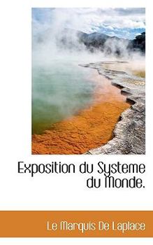 Hardcover Exposition Du Systeme Du Monde. Book