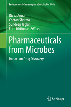 Hardcover Pharmaceuticals from Microbes: Impact on Drug Discovery Book