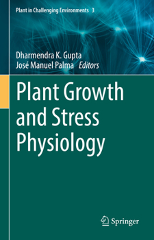 Hardcover Plant Growth and Stress Physiology Book