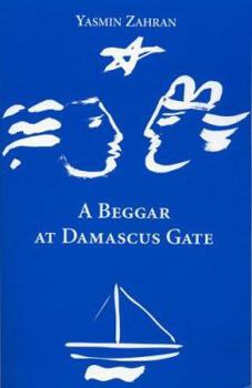 Paperback A Beggar at Damascus Gate Book