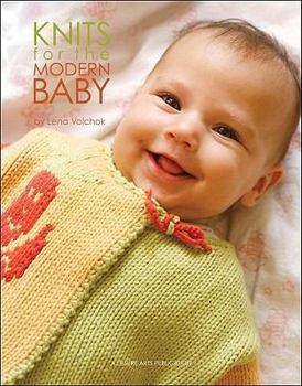 Paperback Knits for the Modern Baby: 21 Fresh Designs for Newborn to 24 Months Book
