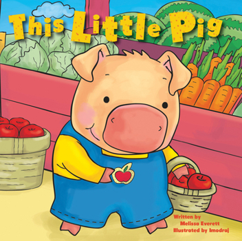 Board book This Little Pig Book