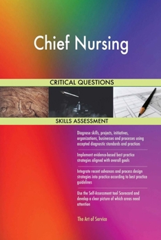 Paperback Chief Nursing Critical Questions Skills Assessment Book
