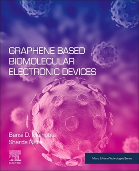 Paperback Graphene Based Biomolecular Electronic Devices Book