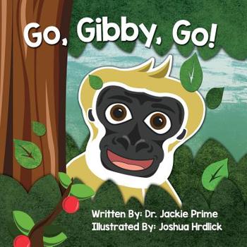 Paperback Go, Gibby, Go! Book