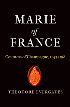 Hardcover Marie of France: Countess of Champagne, 1145-1198 Book