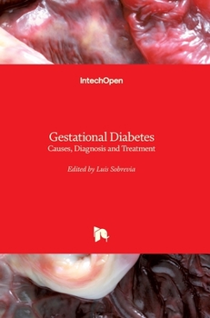 Hardcover Gestational Diabetes: Causes, Diagnosis and Treatment Book