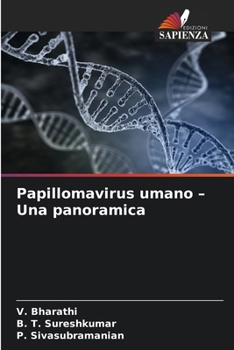 Papillomavirus umano - Una panoramica (Italian Edition)