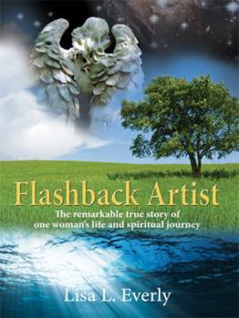 Hardcover Flashback Artist: The remarkable true story of one woman's life and spiritual journey Book