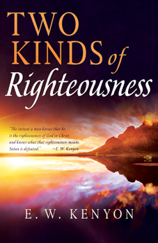 Paperback Two Kinds of Righteousness Book