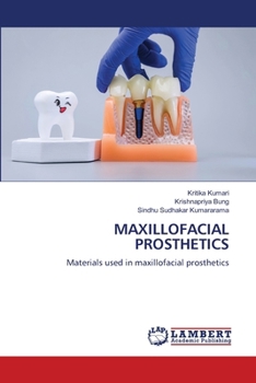 Maxillofacial Prosthetics