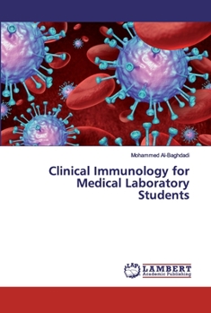 Paperback Clinical Immunology for Medical Laboratory Students Book