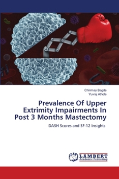 Paperback Prevalence Of Upper Extrimity Impairments In Post 3 Months Mastectomy Book