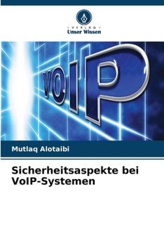 Paperback Sicherheitsaspekte bei VoIP-Systemen [German] Book