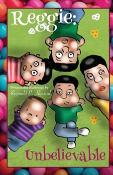 Reggie: Unbelievable (Mini Tales Collection By Reggie)