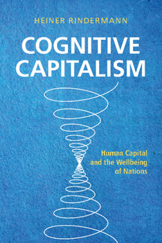 Paperback Cognitive Capitalism: Human Capital and the Wellbeing of Nations Book