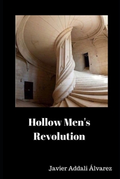 Paperback Hollow Men's Revolution Book