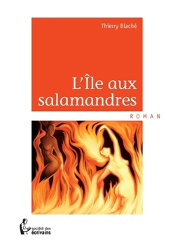 Paperback L'Île aux salamandres [French] Book