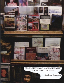 Paperback COMPLEHENSIONS semifinality writings Book