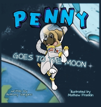 Hardcover Penny Goes to the Moon Book